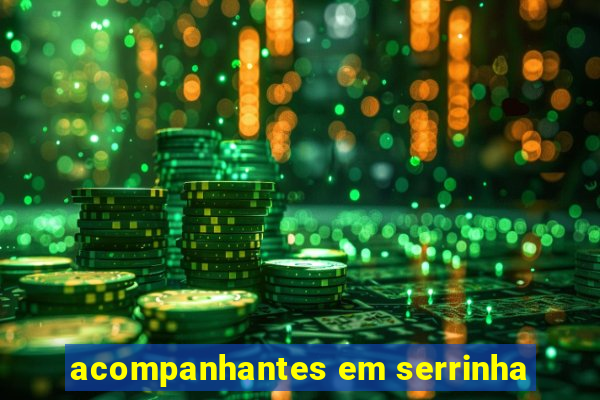 acompanhantes em serrinha